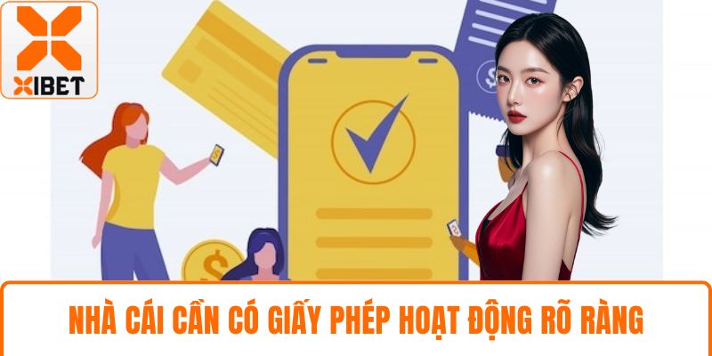 Nhà cái cần có giấy phép hoạt động rõ ràng